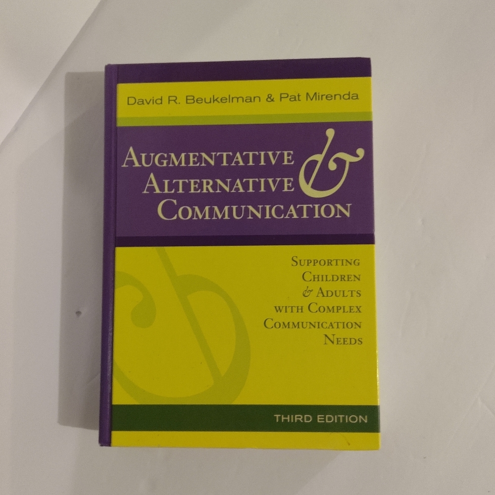 Argumentative and Alternative Communication. Supporting Children and Adults...